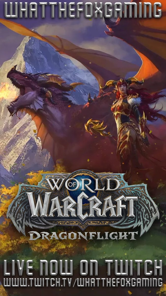 WhatTheFox_NL's tweet photo. [ENG/NL] Taking our first flight into World of Warcraft: Dragonflight

Playing Marvel Snap

https://t.co/W65esUgu1k

#whatthefox #whatthefoxgaming #twitch
#worldofwarcraft #dragonflight #wow #blizzard #mmo #dragons #alexstraza #worldofwarcraftdragonflight https://t.co/hfMz4JZzcW