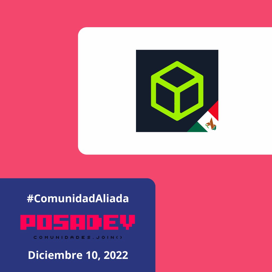 posadev's tweet image. .@htb_mx se une como comunidad aliada de #PosaDev2022