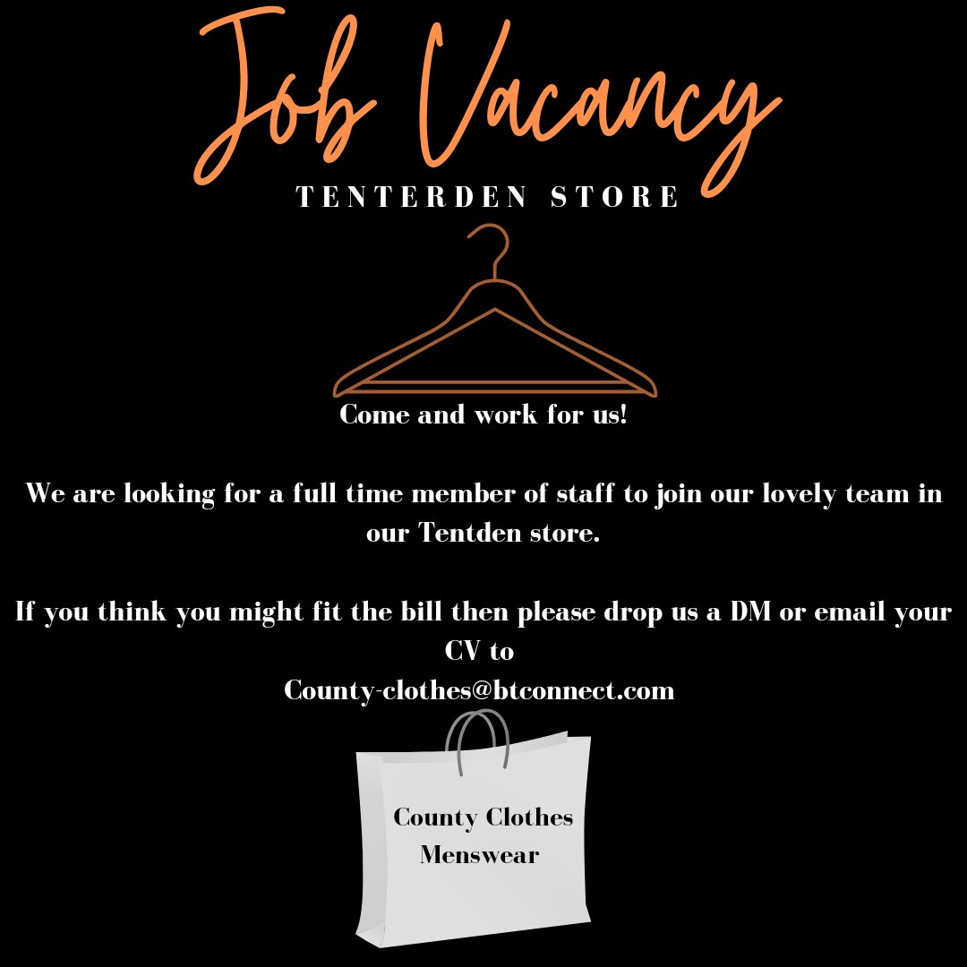 CountyClothes's tweet photo. We are looking for a full time member of staff to join our lovely team in our Tenterden store! Please get in touch if you think you might foot the bill

#Tenterden #tenterdentown #tenterdenkent #jobvacancy #jobvacancy2022 #jobsinkent #jobsinretail https://t.co/7LTKdGO9Hh