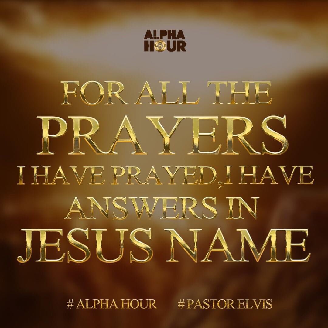 REAgyemang's tweet photo. I Have Them in Jesus name 

#PastorElvis 
#AlphaHour
#AlphaHourWithPastorElvis https://t.co/UkOEPgHlJo