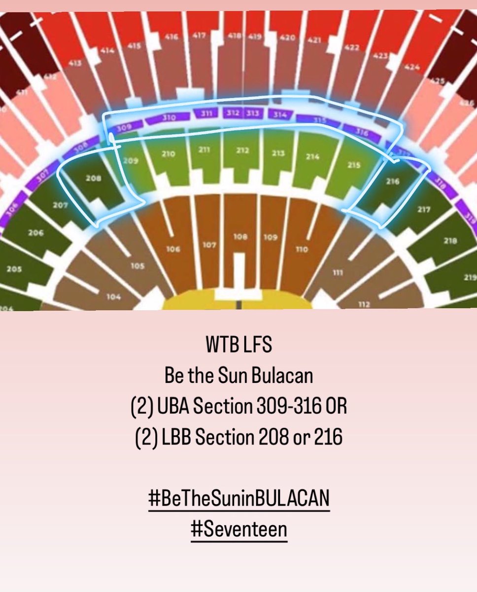 vivalasvt's tweet photo. WTB LFS
Be the Sun Bulacan
(2) UBA Section 309-316 OR 
(2) LBB Section 208 or 216

#BeTheSuninBULACAN 
#Seventeen https://t.co/CbtfuaiGLQ