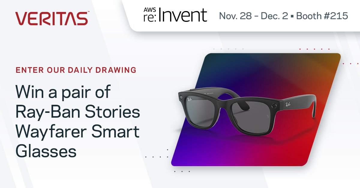 Want a chance to win a pair of Ray-Ban Stories Wayfarer Smart Glasses? Join Veritas in Las Vegas at AWS #reInvent booth 215 to enter our daily drawing. 🎟️✨ See official rules: vrt.as/3VQE0ss #sweepstakes
