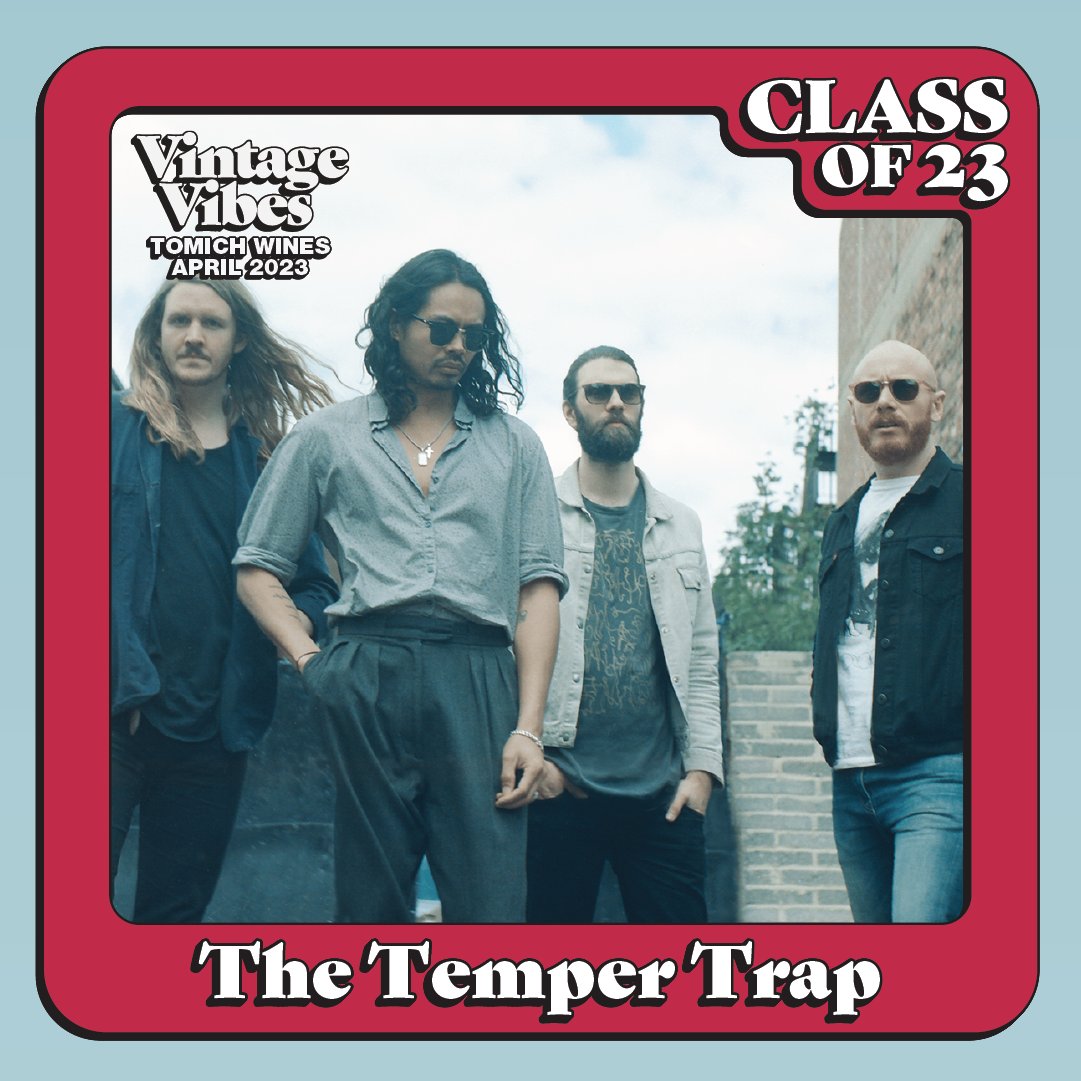 The Temper Trap (@thetempertrap) on Twitter photo We're excited to be playing Vintage Vibes festival next year. Sign up to the presale at - arep.co/p/vv-1 We're excited to be playing Vintage Vibes festival next year. Sign up to the presale at - arep.co/p/vv-1