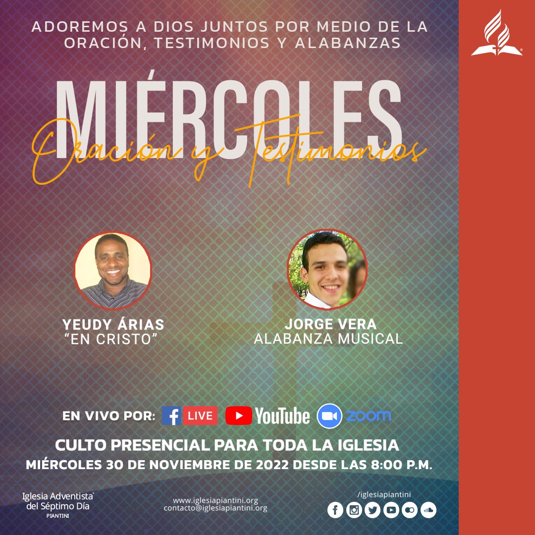 iglesiapiantini's tweet photo. YEUDY ARIAS nos predica el tema “EN CRISTO” y en la alabanza musical JORGE VERA este miércoles 30 de noviembre de 2022 a las 8:00 p.m. 

CULTO DE FORMA PRESENCIAL.

EN VIVO POR FACEBOOK, YOUTUBE Y WEB PIANTINI.

#EnDios 
#IglesiaPiantini https://t.co/tNSuzNIHip