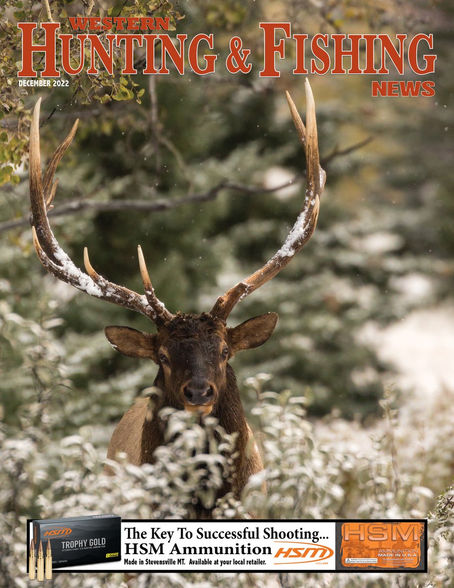 westernhuntfish's tweet photo. Western Hunting &amp; Fishing News December 2022 FREE e-Magazine  https://t.co/BpDWbk8DFO https://t.co/En3545D719