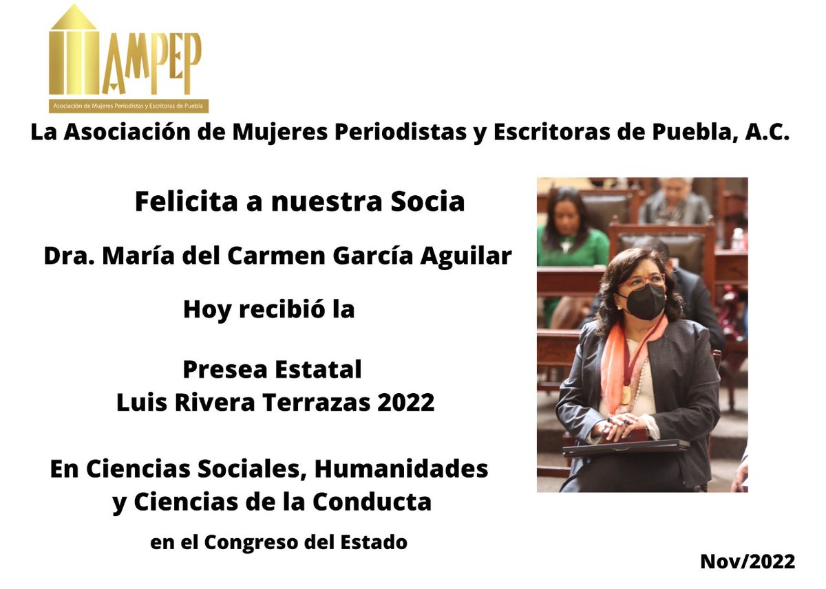 AmpePuebla's tweet photo. En @AmpepOficial estamos muy orgullosas de nuestras socias !!
Felicidades a la Doctora María del Carmen García Aguilar quien recibió la Presea Estatal "Luis Rivera Terrazas" 2022 en el @CongresoPue 
@AmmpeMexico https://t.co/od1EBcBcFw