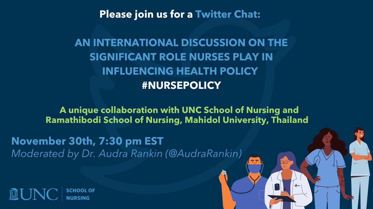 AudraRankin's tweet photo. Join @UNCSON Health Policy students tonight at 7:30 pm EST for a chat about #NURSEPOLICY with our colleagues from Mahidol University, Thailand https://t.co/wP4KPh7Hjs