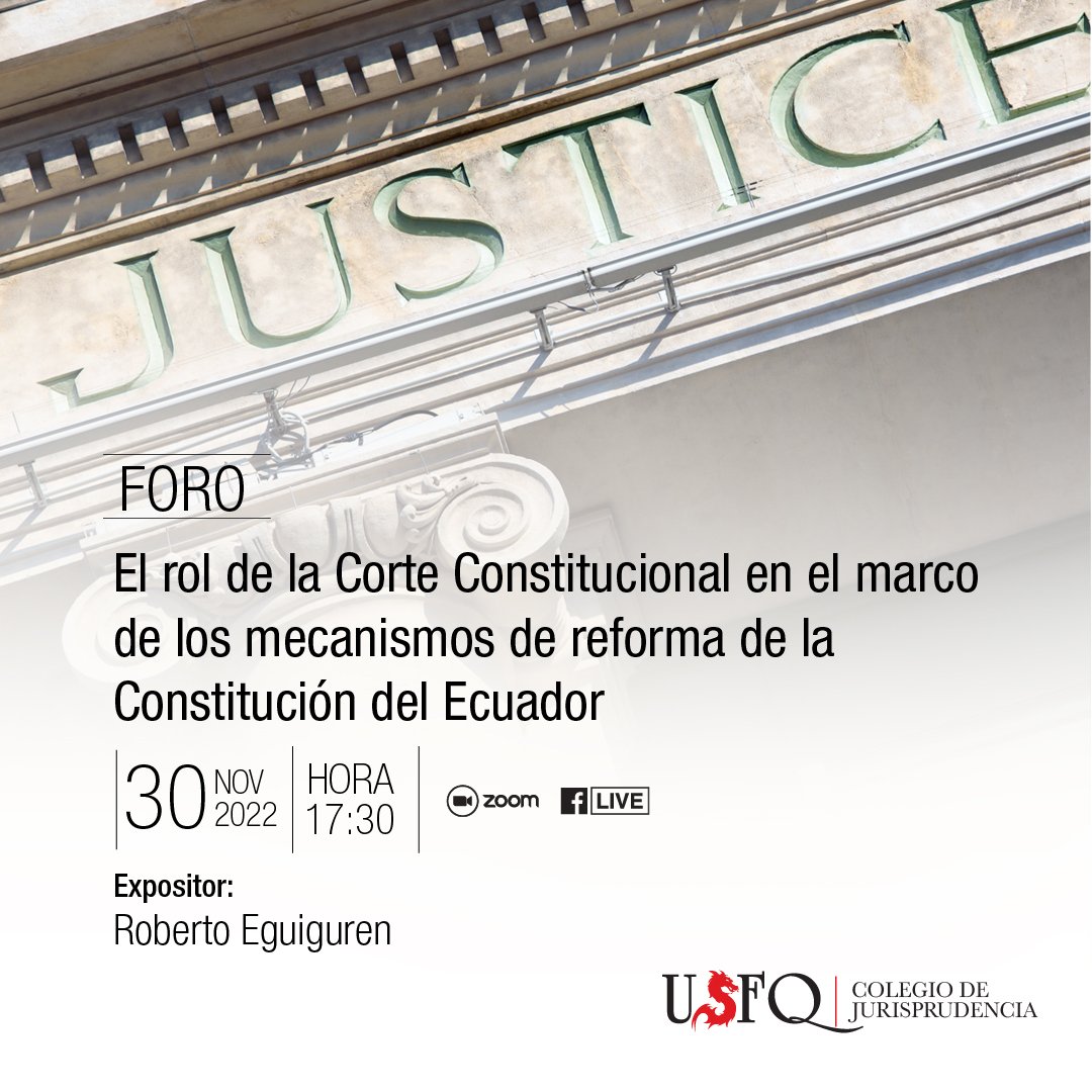 USFQ_Derecho's tweet photo. #USFQLive - El rol de la Corte Constitucional en el marco de los mecanismos de reforma de la Constitución del Ecuador
👀👉🏼 https://t.co/Vz3d2dWXej https://t.co/lWHsCQKN1C