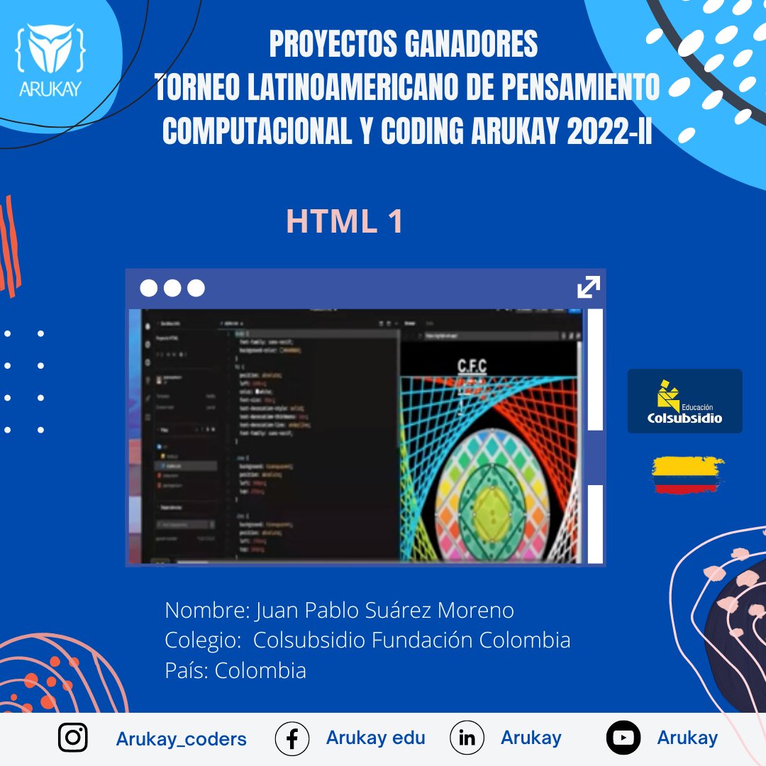 ArukayEdu's tweet image. 🥇Felicitamos a Juan Pablo Suárez Moreno, estudiante del Colegio Fundación Colombia, al ser galardonado con el primer puesto en su categoría #HTML1, al realizar proyecto consistente en realizar una gráfica creando funciones de líneas y círculos, en #TorneodeProgramación #Arukay