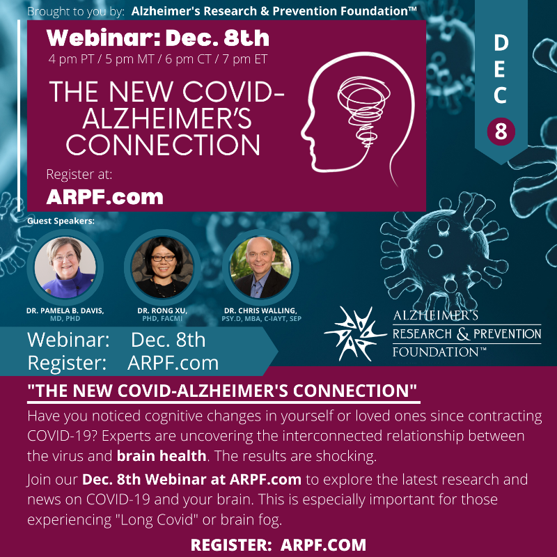 PreventAD's tweet photo. DEC 8 Webinar 📅 "The New Covid-Alzheimer's Connection" Experts are uncovering the relationship between the virus & brain. The results are shocking.
Register: https://t.co/ISFqhvzx0y to learn more
#PreventAD #Alz
#COVID #LONGCOVID
#Alzheimers #Dementia
#brainhealth #aging