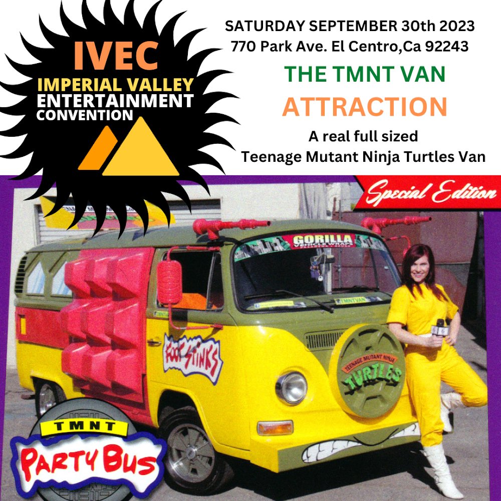 ivec_official's tweet photo. Come see the world famous @tmntvan at #ivec2023 #comiccon #imperialvalley 
The greatest #teenagemutantninjaturtles van on #planetearth #tmnt
#imperialvalleyentertainmentconvention 
#ninjaturtles #starcar #tmntcartoon #apriloneil #donnatello #leonardo #raphael #michelangelo https://t.co/7CkA5ZQAO2