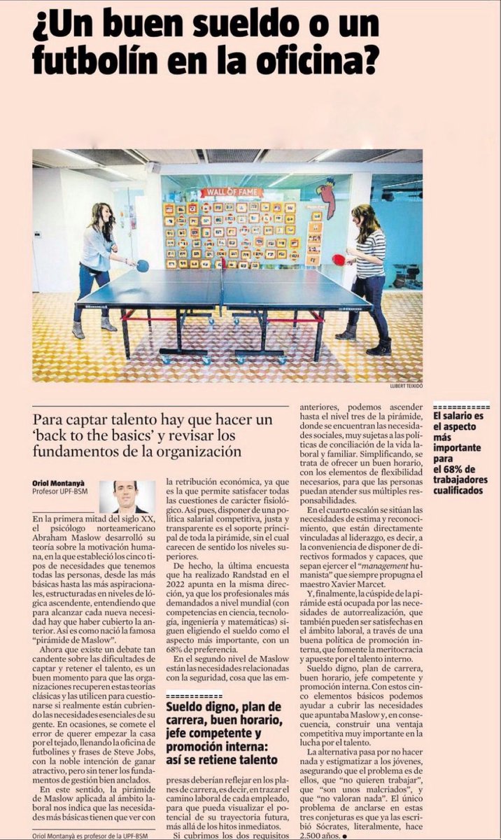 Rutanillo's tweet photo. La fórmula magistral (y básica) para retener el talento, o lo que viene a ser,  la pirámide de Maslow aplicada al entorno laboral:
Sueldo digno + plan de carrera + buen horario (que posibilite conciliación), bajo un jefe competente y con promoción interna. https://t.co/h08B3fLGtb