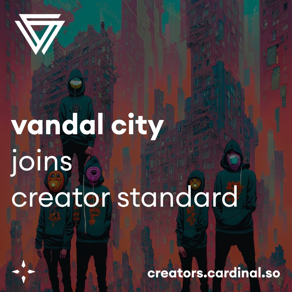 VandalCityCorp's tweet photo. Royalties are coming back!

We are excited to announce that we'll be partnering with @cardinal_labs to protect royalties 🫡

With assistance from @hyperspacexyz, we'll be taking the first steps into the future by the end of the week! https://t.co/OEC4TfBfcq
