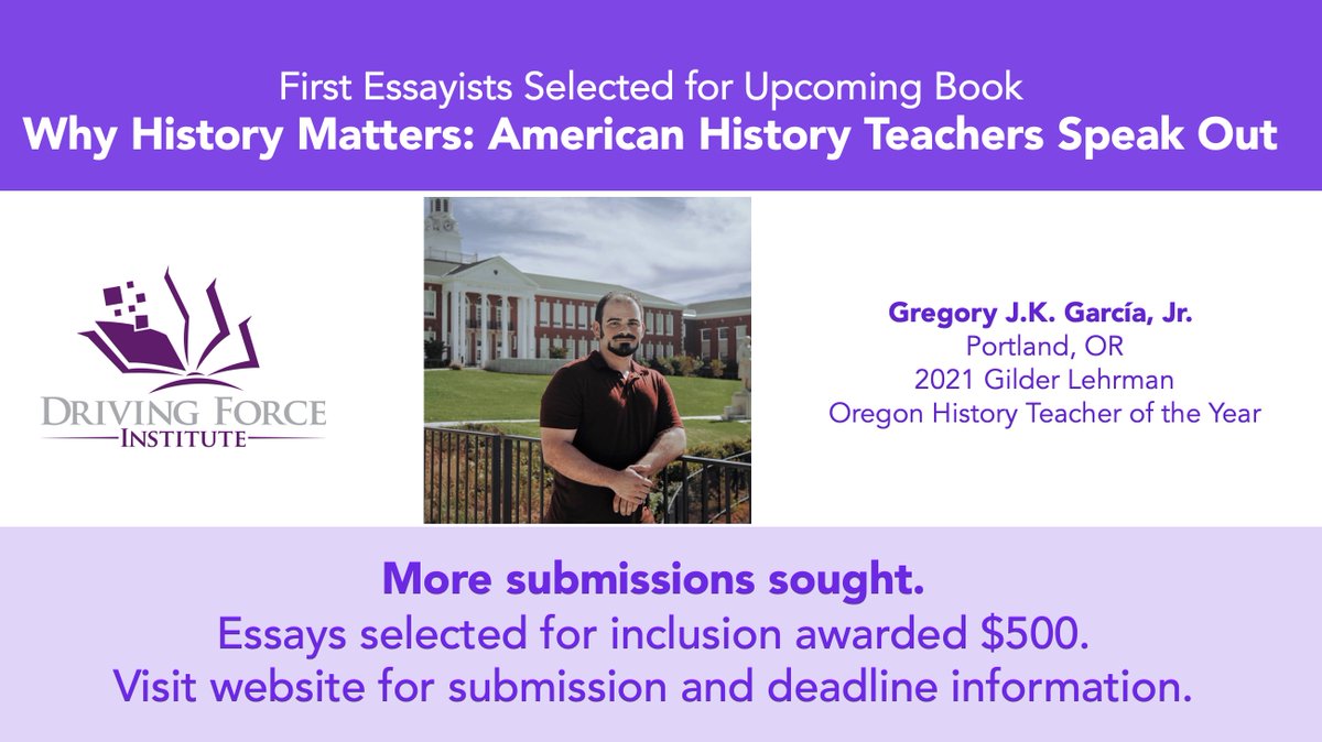 ForceofHistory's tweet photo. Why History Matters will feature essays by Gregory J.K. Garcia, Jr. @koa_mano &amp; nine other American #HistoryTeacher &amp; #SocialStudies teachers. Could you join them? Do you have a valuable story to share? #sschat #NCSS2022 #HTOY Info: https://t.co/ymDZFvEIVU https://t.co/VV3rhPhbvc