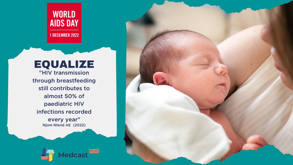 Equalize - 52% of children with HIV have access to antivirals and 50% of transmissions are from breastfeeding. Njom Nlend (2022). Mother-to-Child Transmission of HIV Through Breastfeeding Improving Awareness and Education. Int J Women's Health #worldAIDSday