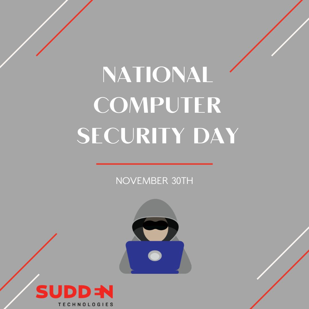 SuddenTech's tweet photo. It’s National Computer Security Day! Today we highlight the importance of computer security. Cybersecurity affects everything we do. Keeping people and companies safe online should be a top priority, so let’s get educated on staying safe online! #cybersecurity https://t.co/6vBgmxezlI