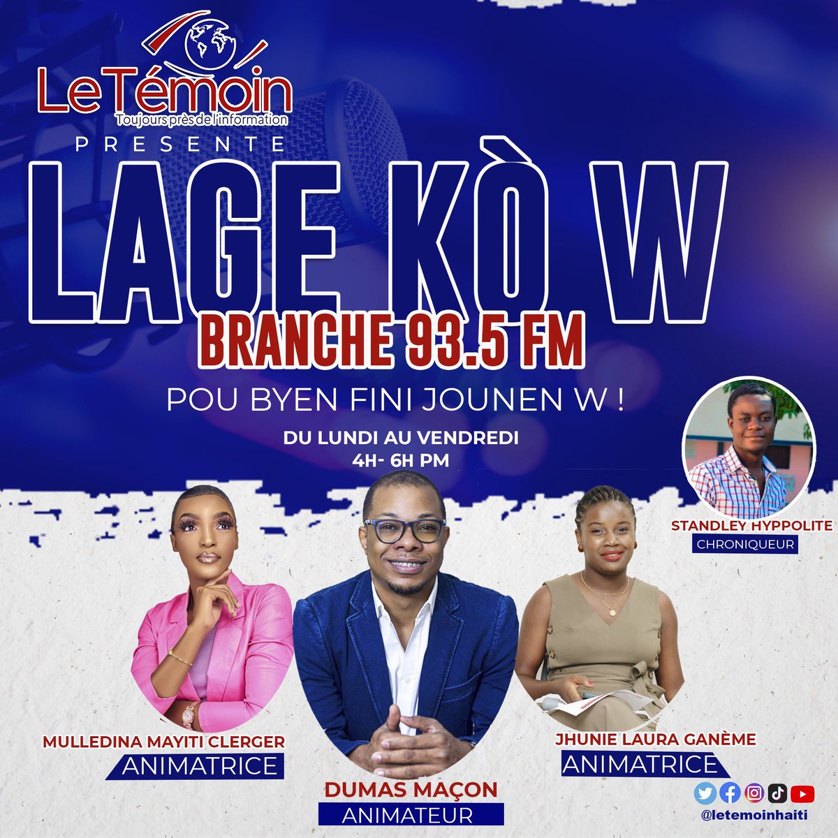 letemoinhaiti's tweet photo. « Lage Kò w » 93.5 FM
Lundi - Vendredi 
4h-6h 
#radioletemoinht #letemoinht #letemoinhaiti https://t.co/coPB7m2Ct0