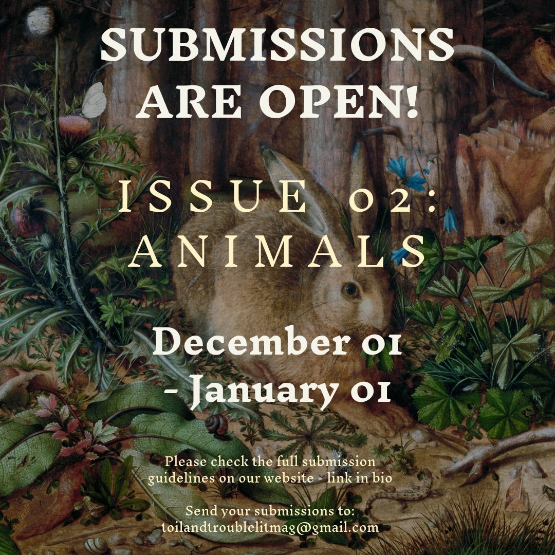 ToilTroLitMag's tweet photo. 🎉 Submissions are OPEN for our second issue! 🎉

See our website (link in bio) for full guidelines.

We can't wait to see what you've created! https://t.co/wZuvvS6DmE