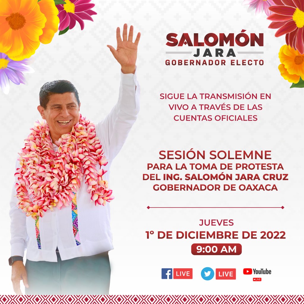 salomonj's tweet photo. Te invito a ser parte de la historia y seguir en vivo mi toma de protesta como Gobernador Constitucional del Estado de Oaxaca. https://t.co/FKMdpHTPnm