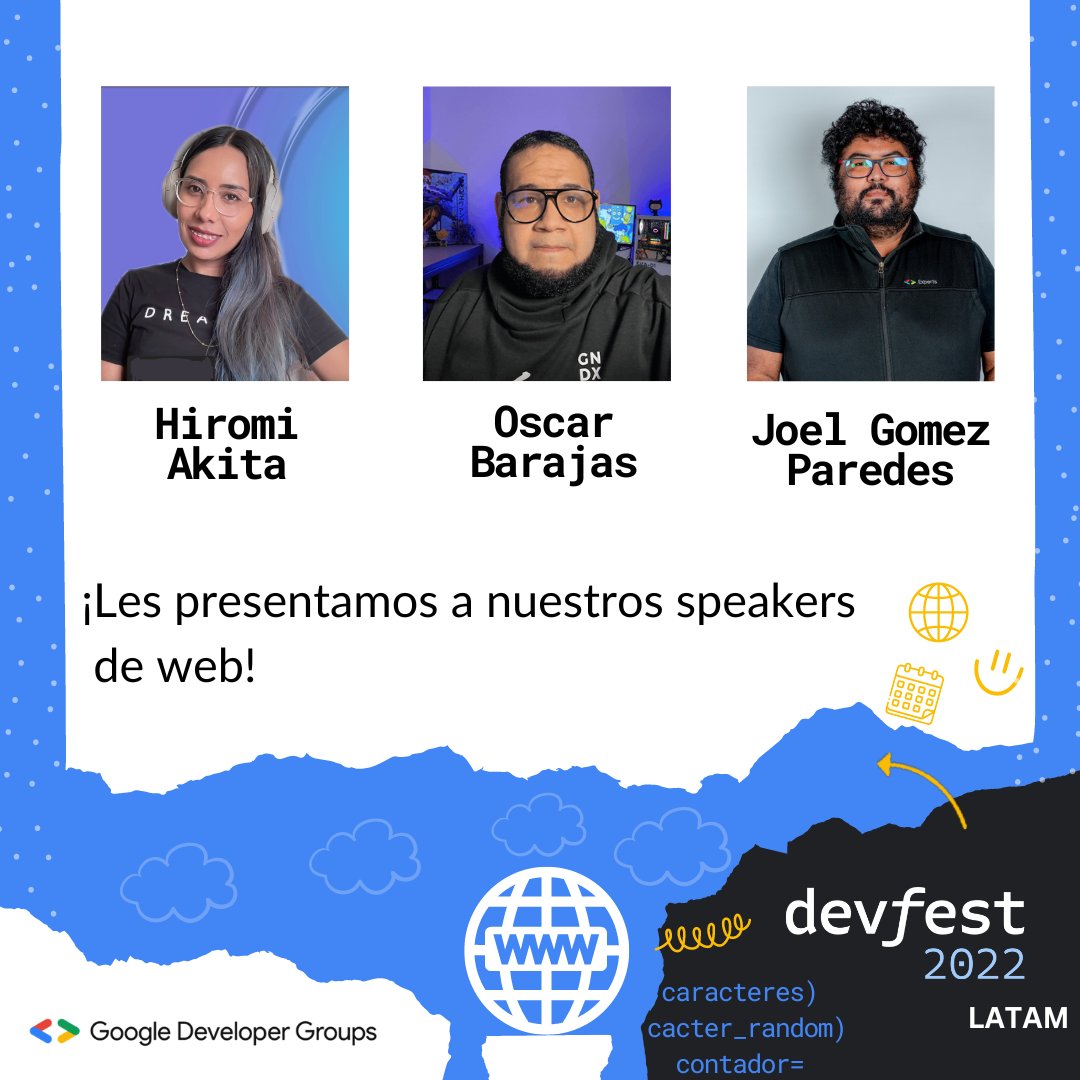 GdscLatam's tweet image. Este sábado 03 de Diciembre a las 9:00 am (GMT-5), tendremos nuestro tan esperado evento &quot;Devfest Latam 2022&quot; 💙🌎🚀:

✅ Oscar Barajas Tavares, 
@gndx
 
✅ Hiromi Akita. 
@_HiromiAkita

✅ Joel Humberto Gomez Paredes. 
@DezkaReid
 
👉 bit.ly/devfestlatam
#GDG #DevFestLatam