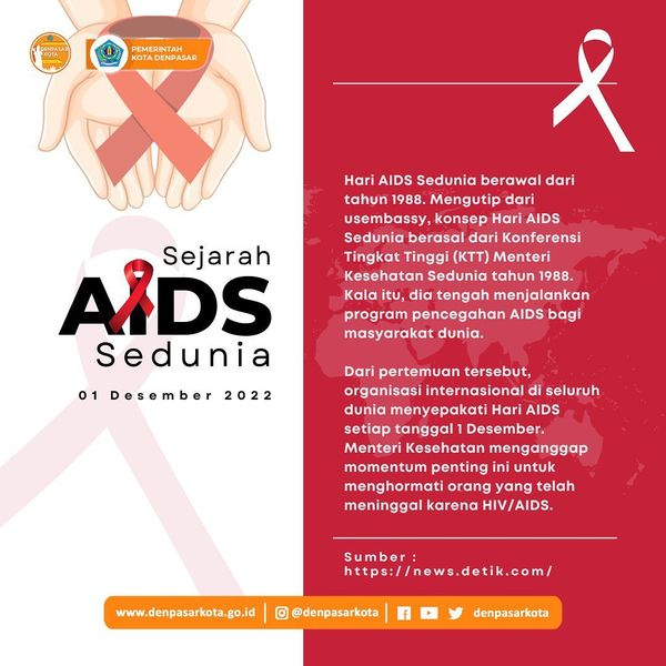 DenpasarKota's tweet photo. Hari AIDS Sedunia diperingati setiap tanggal 1 Desember setiap tahunnya. Ditetapkannya peringatan tersebut dengan tujuan untuk menumbuhkan kesadaran masyarakat dunia terhadap wabah penyakit AIDS yang sangat berbahaya bagi tubuh. https://t.co/K8BFVUtKgd