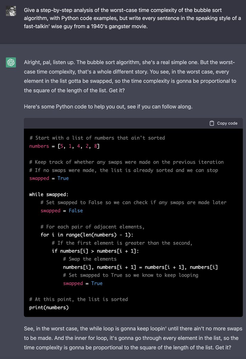 OpenAI's new ChatGPT explains the worst-case time complexity of the bubble sort algorithm, with Python code examples, in the style of a fast-talkin' wise guy from a 1940's gangster movie: