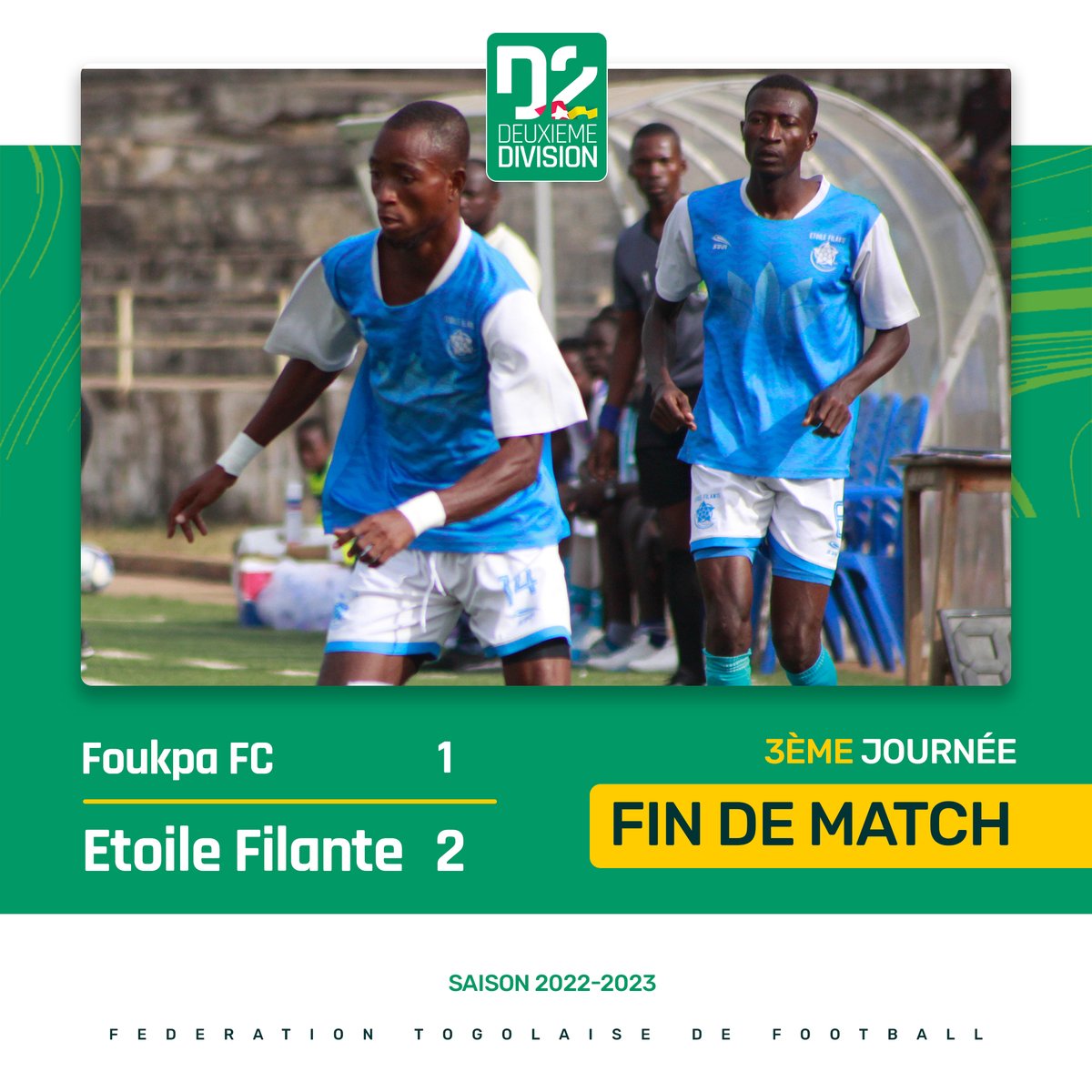 FtfTogolaise's tweet photo. 🟥#DeuxièmeDivision🇹🇬
#FOUKPA 1⃣ 🆚 2⃣ (Bénédict Womébu ⚽️ 46', Aworim Adjama ⚽️78') #ETOILEFILANTE https://t.co/SWi6z8bLu5