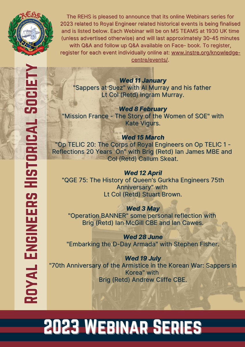 2023 WEBINAR SERIES - PREVIEW

We have a fantastic line up of #webinars for 2023, with some great speakers, huge variety of interesting topics and of course plenty of #SapperHistory

All webinars are free and open to all, those who take up membership can watch all previous ones