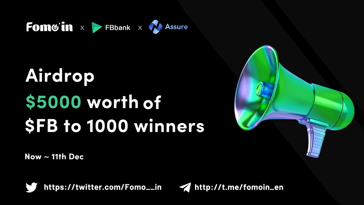 Fomo__in's tweet photo. 👏👏#Fomoin X @FBBank_cc X @Assure_pro Joint #Giveaway COMING🤩
🎁#Airdrop $5000 worth of $FB to 1000 winners

💥Join now
1️⃣RT+❤️+@ 3
2️⃣Complete tasks⏭ https://t.co/TfQh0p1eCP

📅Now ~ 11th Dec
#Crypto #BNB #Airdrops #tokengiveaway #Web3 https://t.co/1bVYJaMtZ8