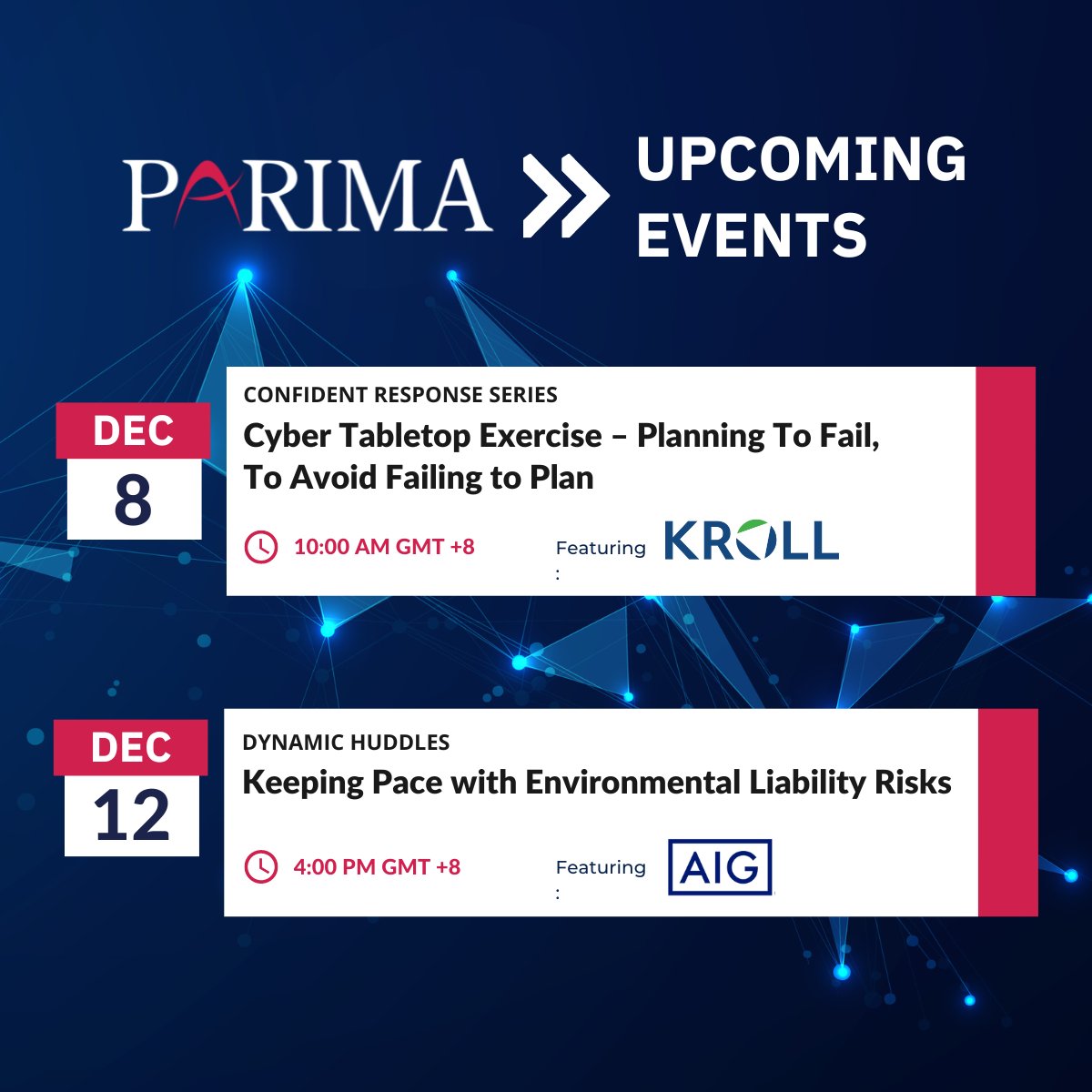 PARIMAorg's tweet photo. TUNE IN for our upcoming events this December! Follow our socials or visit https://t.co/TTZ5u00VGx to stay updated!

#PARIMA2022 #PARIMAevents #Dynamichuddles #ConfidentResponseSeries #riskmanagement #riskmanagers #insurance #cyberresilience #environmentalrisks #Singapore #APAC https://t.co/IuuUXJ4i9I