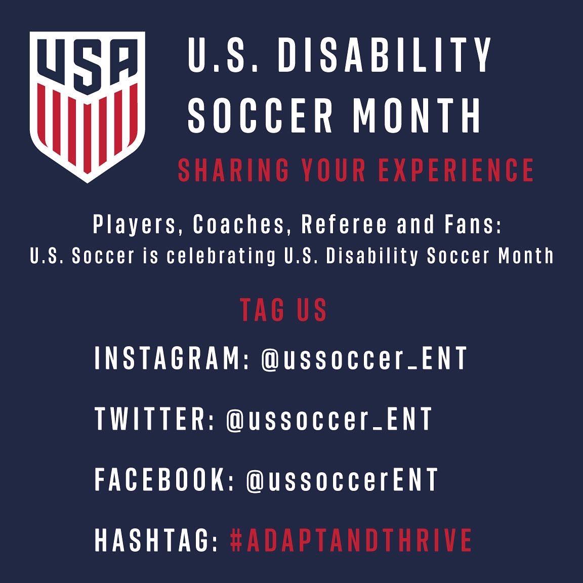 ussoccer_ENT's tweet photo. U.S. Disability Soccer Month is coming!!

Make sure to like, comment, tag, and retweet! Encourage your teams, players, parents, coaches, referees, and fans to share their stories. #ADAPTandTHRIVE https://t.co/Wp3GLd8PCn
