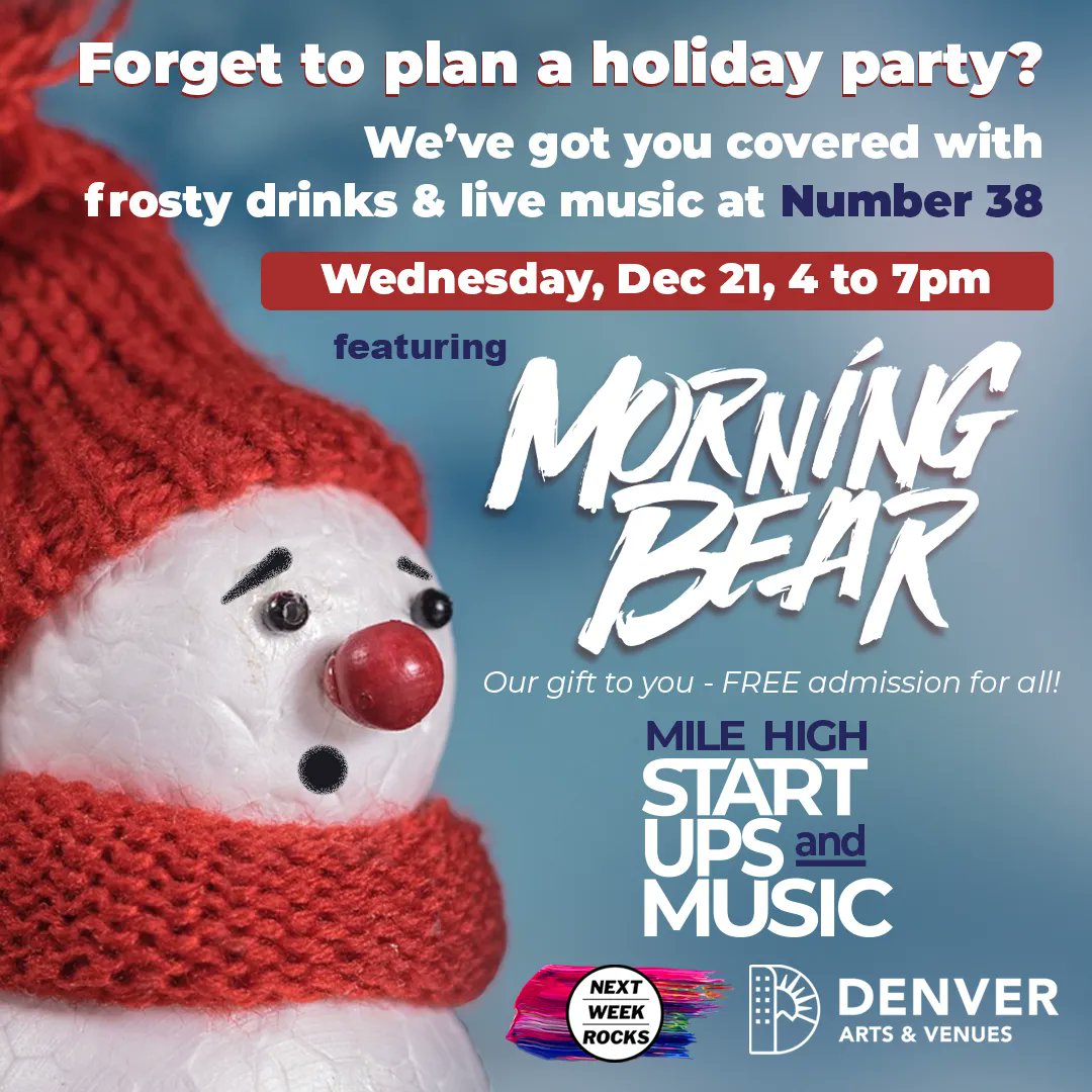 Forget to schedule a holiday party? We got you covered. Join us Dec 21 for frosty drinks and live music at Number 38 in RINO from 4-7pm with a special free show from local favorite Morning Bear. Supported and sponsored by Denver Arts and Venues. #startups #denvermusic #localmusic