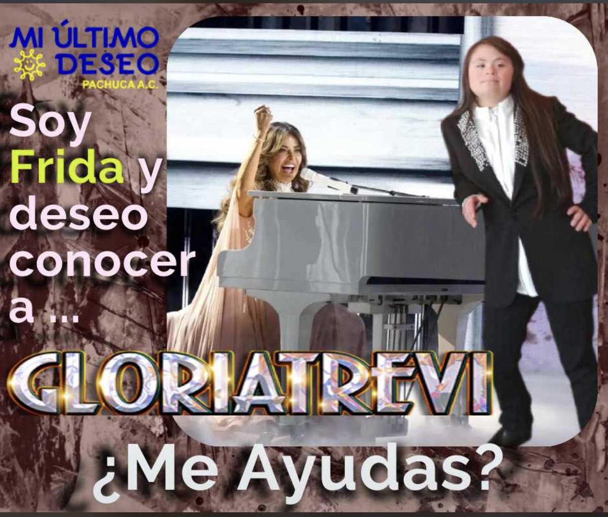 ¿amigos nos ayudan a cumplir el deseo de Frida? <a href="/GloriaTrevi/">GloriaTrevi</a> regálenme un RT por favor! #PachucaHgo