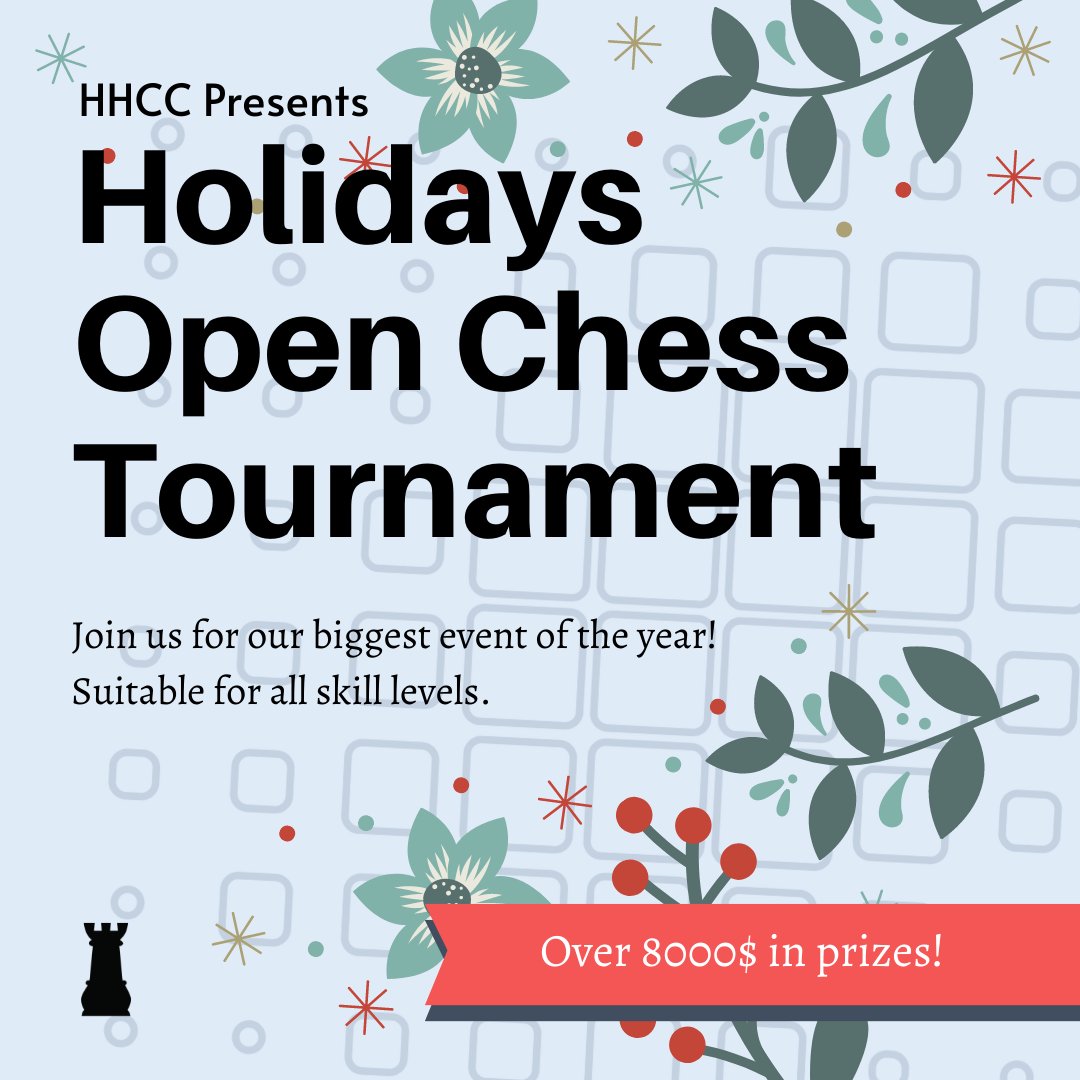 Hart House October Open Chess Tournament, Events