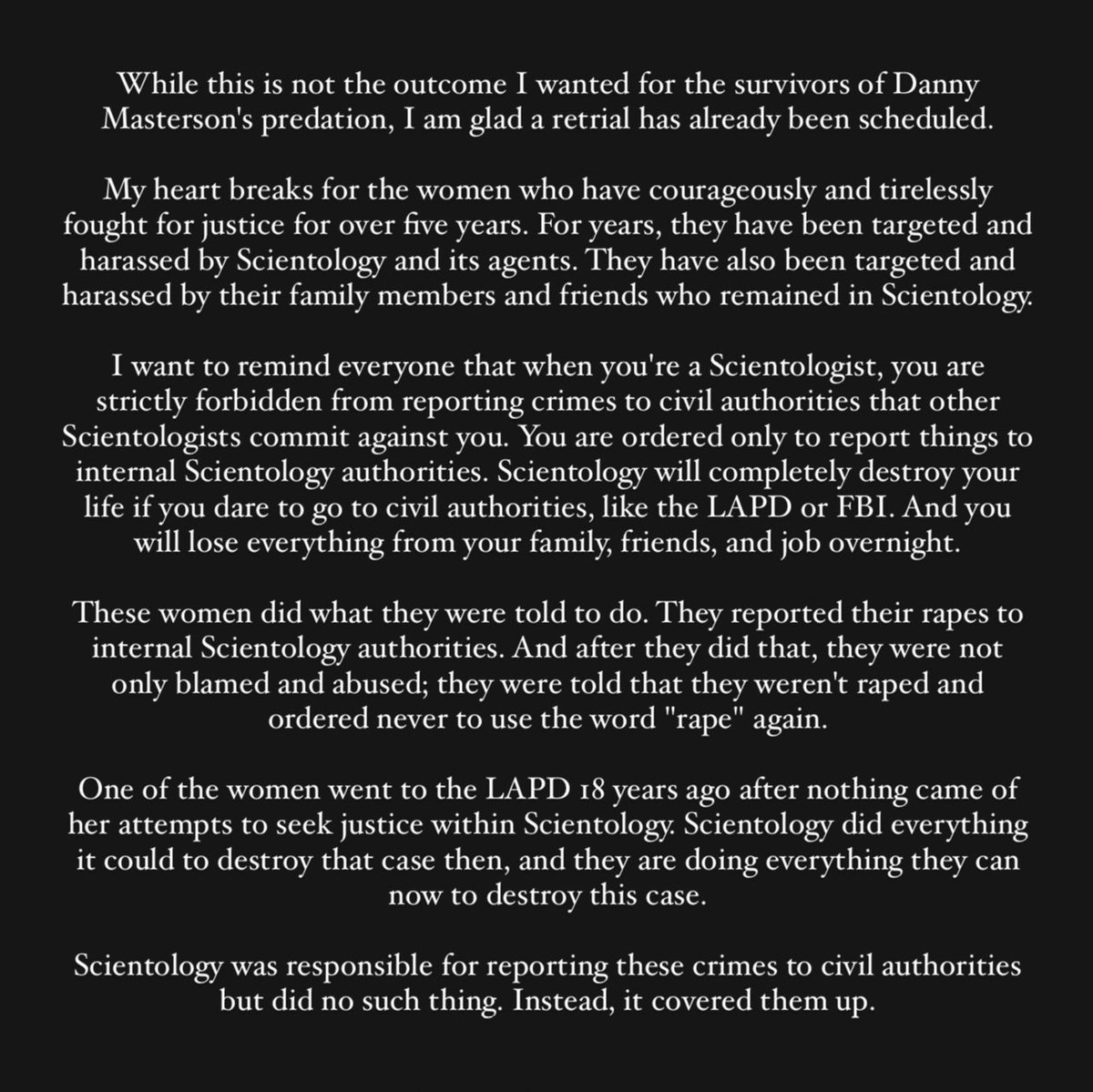 LeahRemini's tweet image. My statement on the mistrial in the Danny Masterson rape case. 

David Miscavige, I know you read my tweets. 

There is nothing you can do to intimidate me into silence and I will not stop fighting you and the evil, criminal enterprise you control.