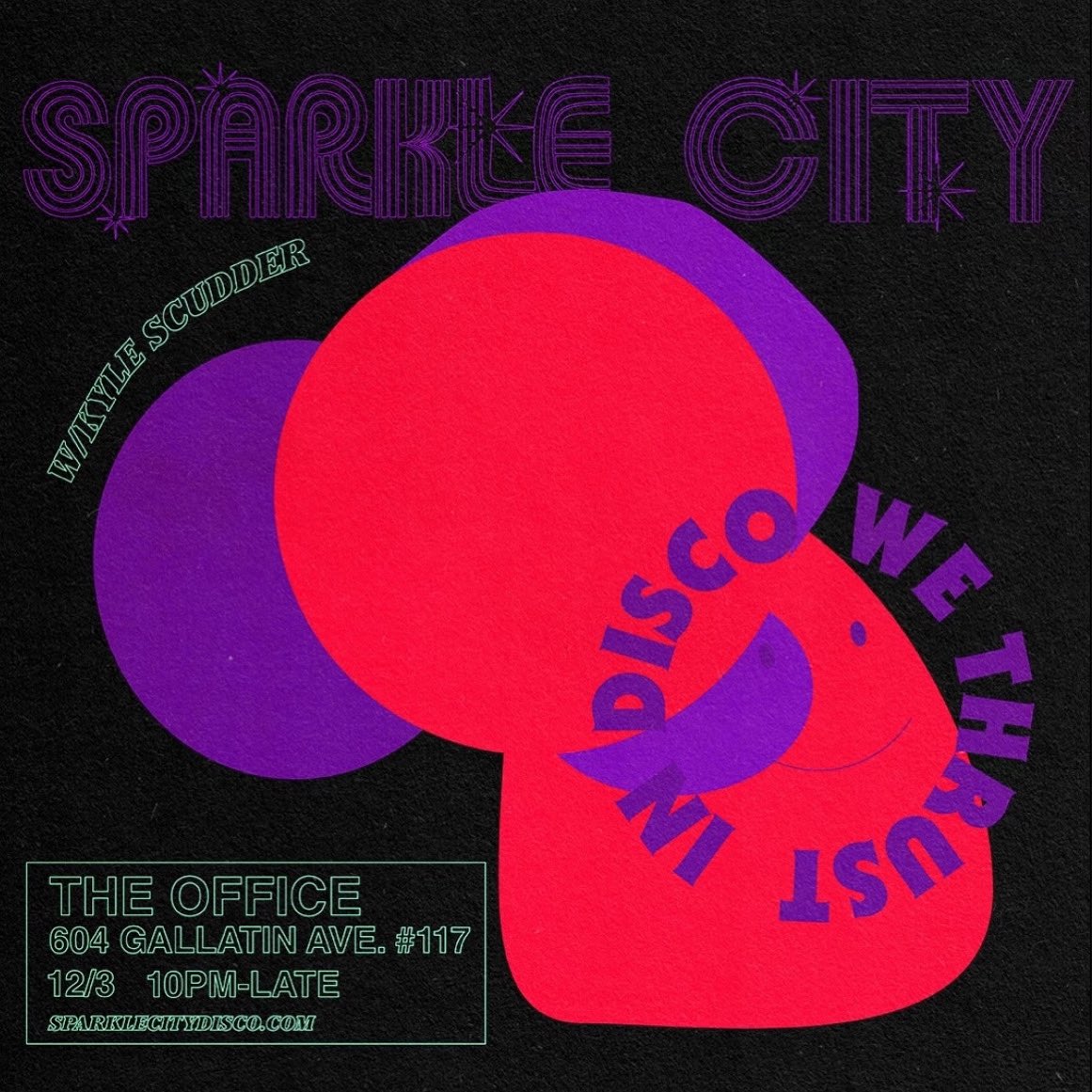 ElectricEvents_'s tweet image. SATURDAY 

12.3.22 @sparklecitydisc is at The Office w/ support from Kyle Scudder ✨⚡️

Event Info:
facebook.com/events/s/spark…

#edm #electricevents #nashvilleedm #edmnashville #thingstodoinnashville @FCPresents #nashville #musiccity #dancemusic