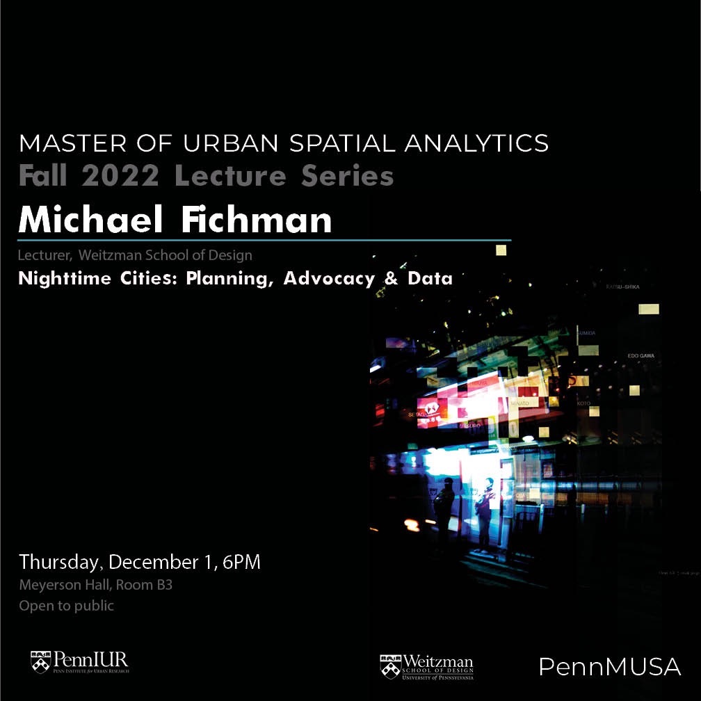 I’m giving a lecture tomorrow at @Penn @penn_planning @WeitzmanSchool about nighttime cities, music and creative space, activism and data. It’s open to the public.