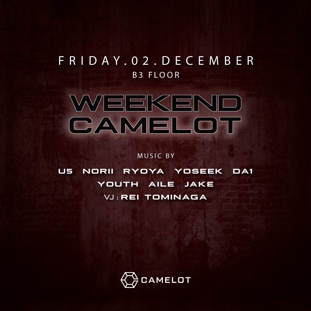 thisisnorii's tweet photo. 毎週金曜日 @club_camelot 🔱
渋谷いる方はぜひ!!

#Norii #Tokyo #Shibuya #HouseMusic
#東京 #渋谷

※GUEST価格(ゲストはDMへ)
🚹21:00-23:00 1000円
23:00以降 2000円/1D
🚺21:00-24:00 FREE
24:00以降 1000円/2D https://t.co/SQrADJFkVk