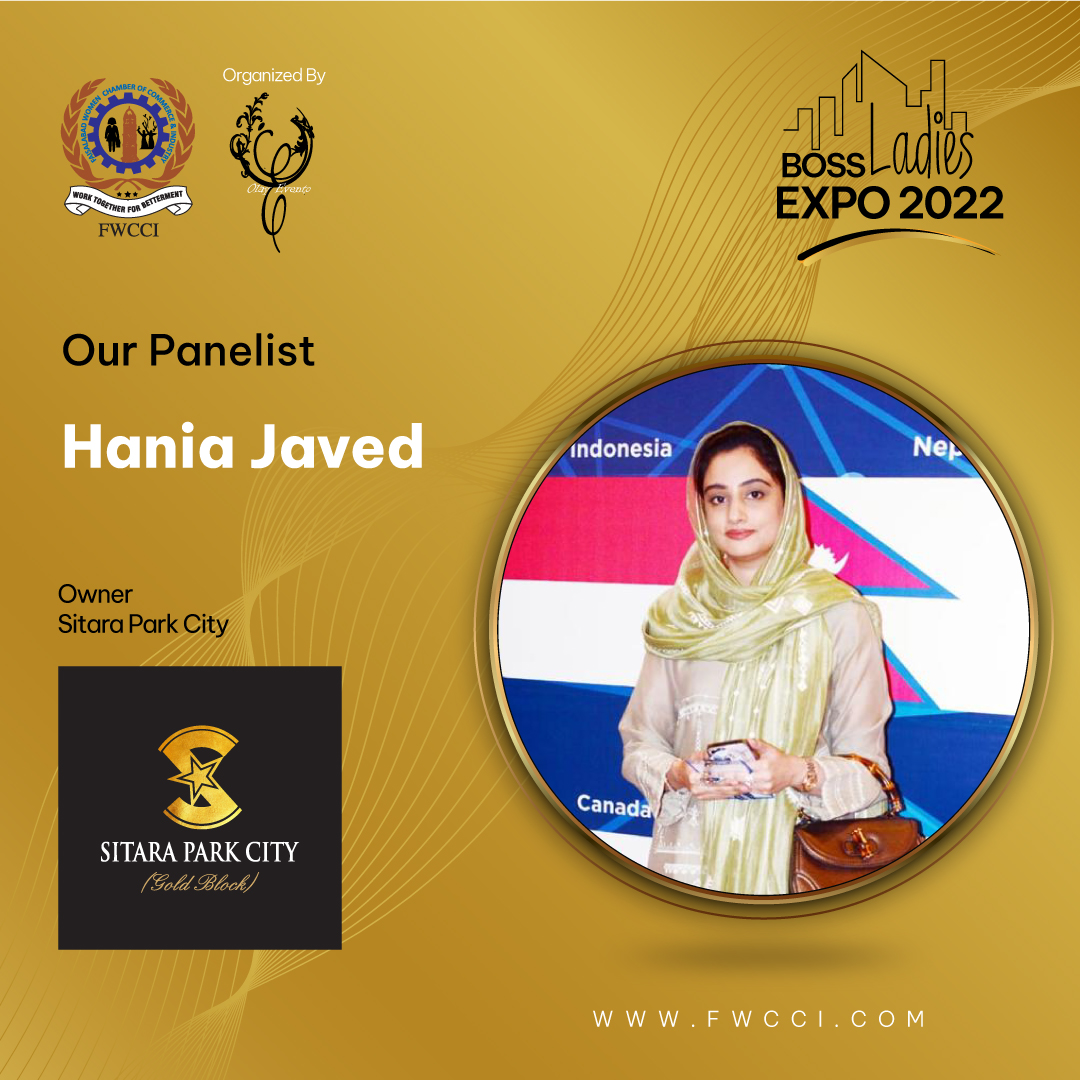 fwccifsd's tweet photo. We are Gladly Introducing Hania Javed Owner '' Sitara Park City'' as our Panelist at Boss Ladies Expo 2022, Host by FWCCI. https://t.co/K57qHJar3C