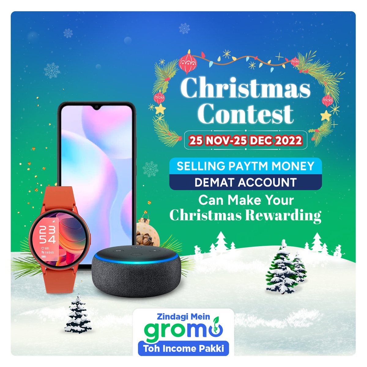 gromofintech's tweet photo. It’s the season of holidays & joys, the season of Christmas. And iss Christmas ko aur bhi rewarding banayein. Download karein #GroMo app aur hamare sath partner ban kar Paytm Money Demat account sell karke jeete rewards worth Rs.20,000. Click https://t.co/FL58vjxjD3 to know more. https://t.co/LVqrqDNi4A