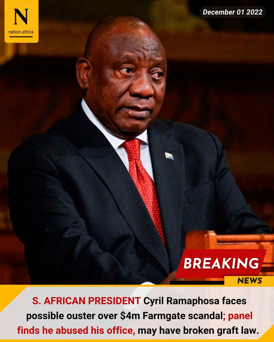 NationBreaking's tweet photo. S. AFRICAN PRESIDENT Cyril Ramaphosa faces possible ouster over $4m Farmgate scandal; panel finds he abused his office, may have broken graft law. 

https://t.co/RMPrZ0yqdt https://t.co/2pauirk5Em