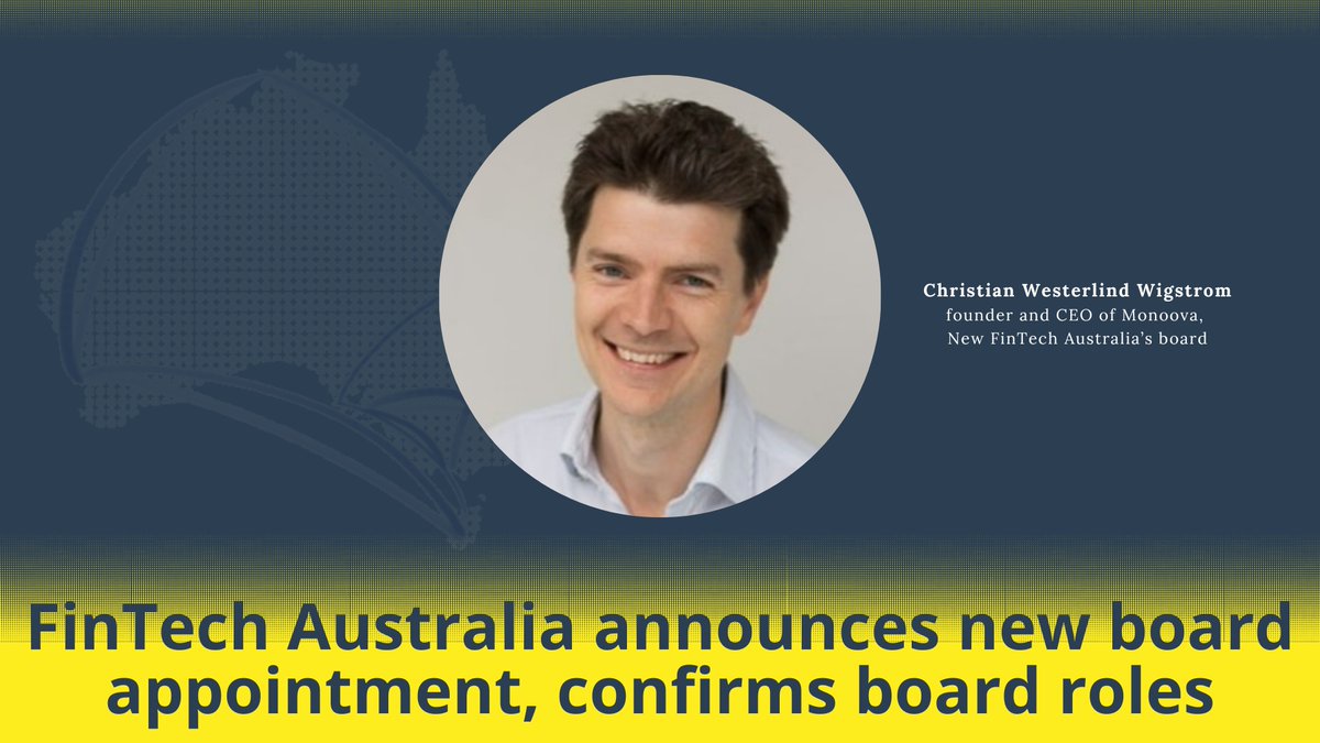 Fintech Australia announces new board appointment, Monoova | Fintech Organisation of the Year founder and CEO Christian Westerlind Wigstrom. He is passionate and dedicated to helping grow the fintech ecosystem in Australia. 

fintechaustralia.org.au/fintech-austra…