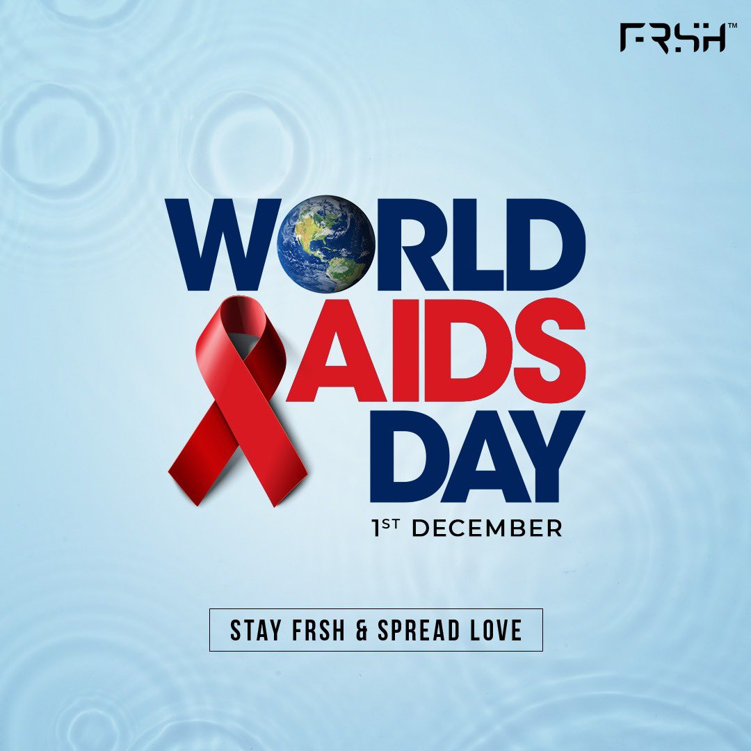 This #WorldAidsDay, stay FRSH & spread love, not the disease. Let us join our hands to fight against this disease which is threatening many lives. #StayFRSH #Saynotoaids #FRSH