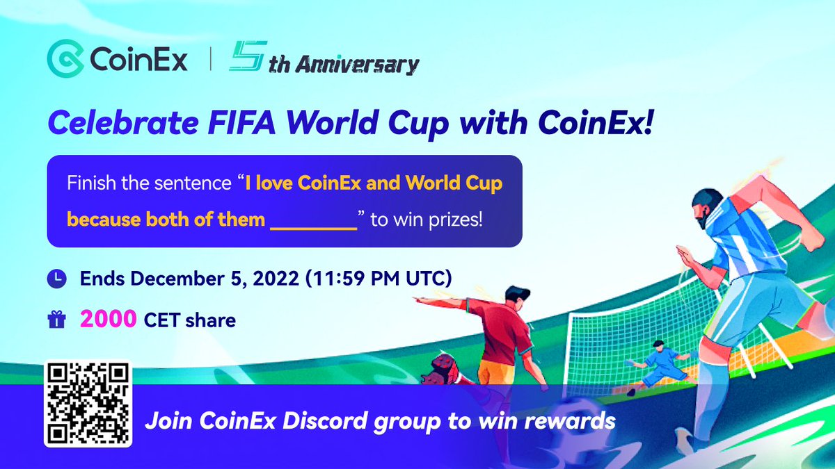 coinexcom's tweet photo. 🔥 Celebrate FIFA World Cup with CoinEx

Finish the sentence to win prizes:
I love CoinEx and World Cup because both of them ____

⏰ 1st - 5th Dec
🎁 Win up to 2000 $CET

Join here 👉 https://t.co/IdaaQutiIt

#CoinEx #CoinExMoment #CoinExTurns5 #FIFAWorldCup #Qatar2022 #Giveaway https://t.co/KknOC1UJuI