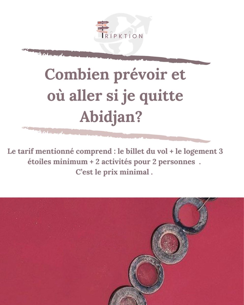 La_Richor's tweet photo. Combien prévoir et ou aller si je quitte Abidjan ? 
Vous vous le demandez aussi et bien TRIPKTION vous répond ! 
Pour toute planification de voyage , nous sommes disponibles sur : Instagram et Facebook . Je mets les liens en commentaire . https://t.co/lBiuYj5fXM