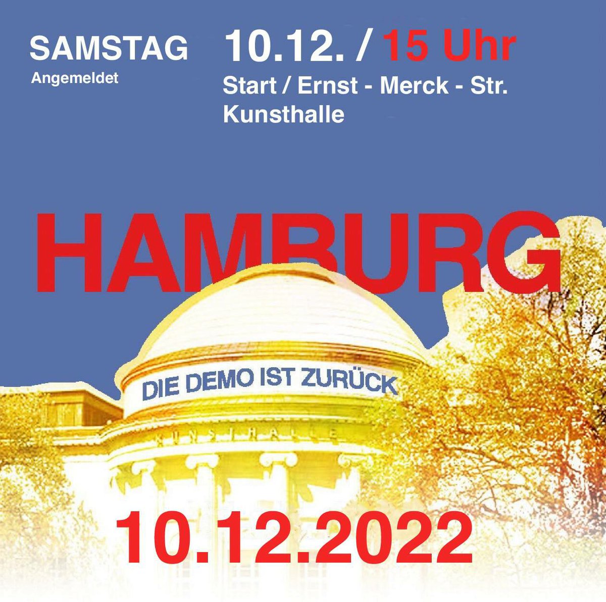 HamburgDemo's tweet photo. #HH1012
SAVE THE DATE

Egal ob links oder rechtsdrehend, verblümt oder unverblümt, wir gehen friedlich gegen jede Form vom #Totalitarismus auf die Straße!

Auf zur #DemoKunsthalle am 10.12.22 ❗️ https://t.co/09MVNOFhDN