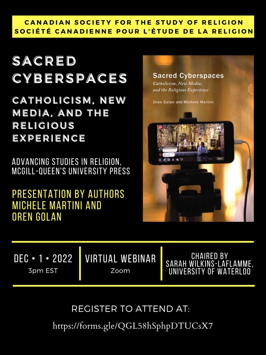 Today I will be presenting my new book titled Sacred Cyberspaces: Catholicism, new media and the religious experience at <a href="/cssr_executive/">CSSR</a> The Canadian Society for the Study of Religion’s (CSSR) Webinar with <a href="/UsersAreGhosts/">Michele Martini</a>. All are welcome to join at 3pm EST/10pm Israel Time