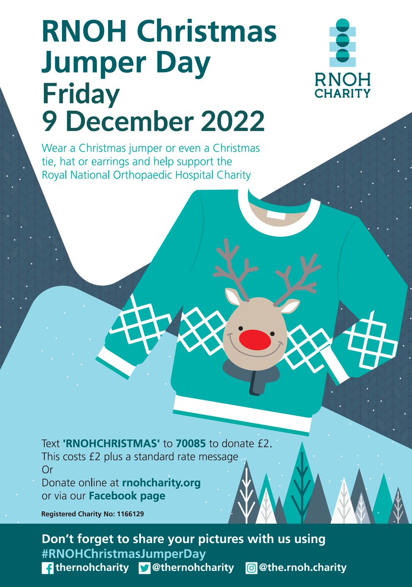 thernohcharity's tweet photo. Get together with friends, family and colleagues and join us on Friday 09th December for our annual #RNOH Christmas Jumper Day!
All funds raised for the RNOH Charity go towards strengthening and supporting the hospital over and above standard NHS funding.

@RNOHnhs https://t.co/sLHy6rGZSS