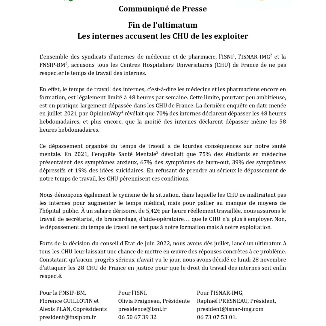 ❌️ [Fin de l'ultimatum]

👉 Forts de la décision du conseil d'Etat de juin 2022, nous avons dès juillet, mis en demeure l’ensemble des CHU de France, leur demandant de se doter d’un moyen fiable et effectif de décompte du temps de travail des internes.