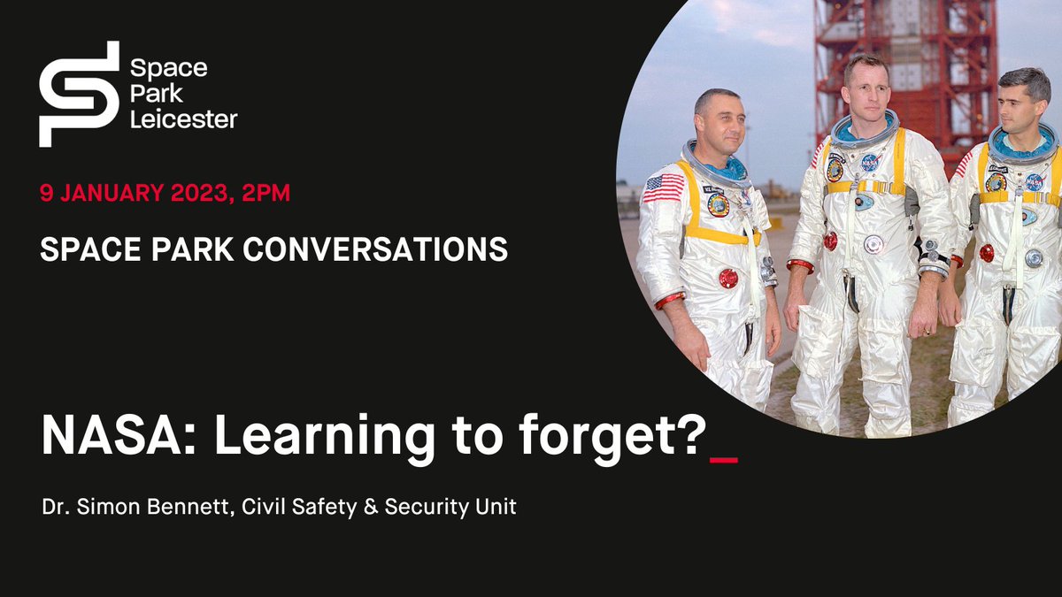 🗣 Join us for our latest #SpaceParkConversations talk. Dr Simon Bennett explores the nature and consequences of pressures on NASA, by examining three of the space agency’s most dramatic failures.

⌚️ 9 Jan 2023, 2pm
🚀 Space Park 
🔜 bit.ly/3H19I16
🤝 @UniLeicBusiness